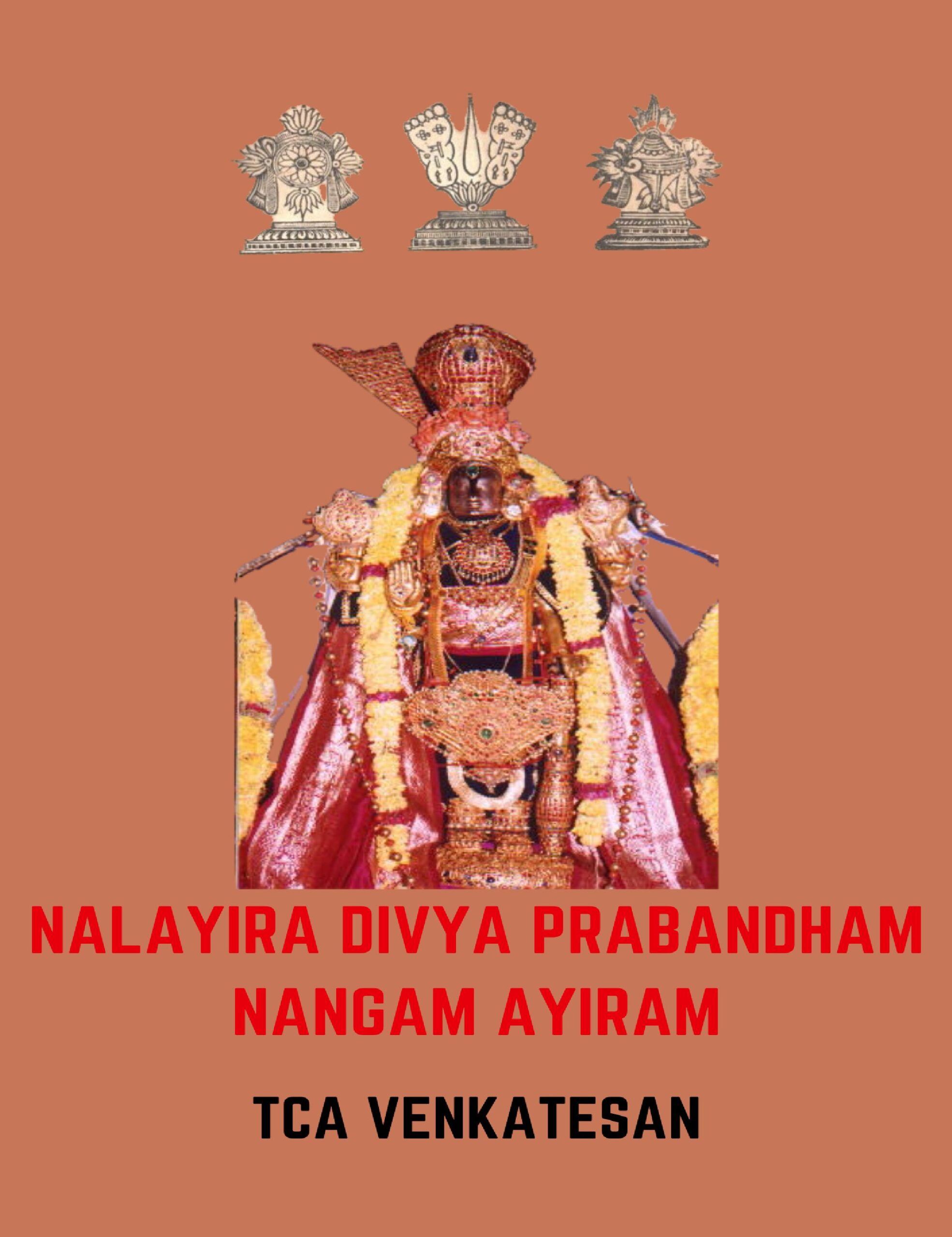 Nalayira Divyaprabandham - Nangamayiram