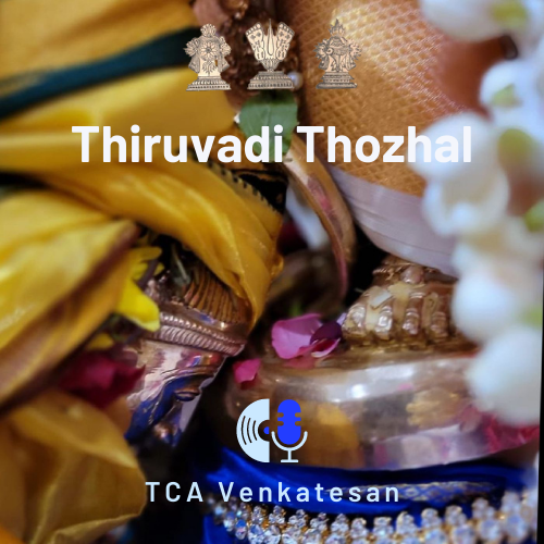 Thiruvadi Thozhal