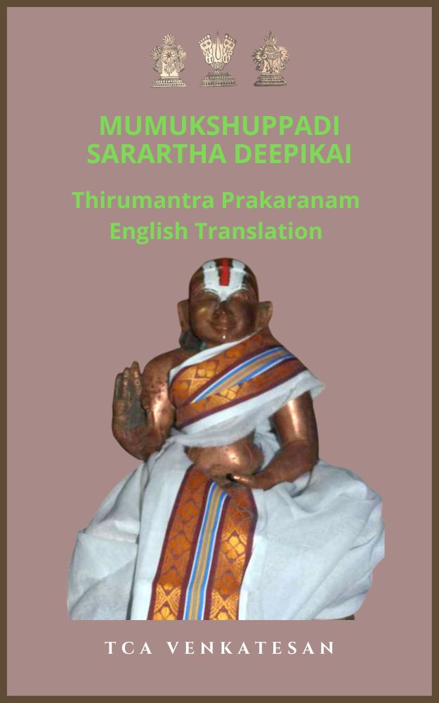 Mumukshuppadi Sarartha Deepikai: Thirumantra Prakaranam